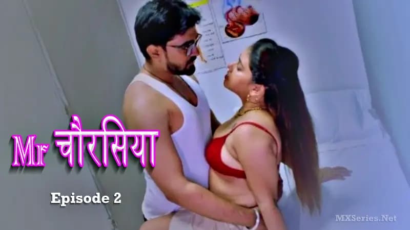 Mr Chourasiya Episode 2