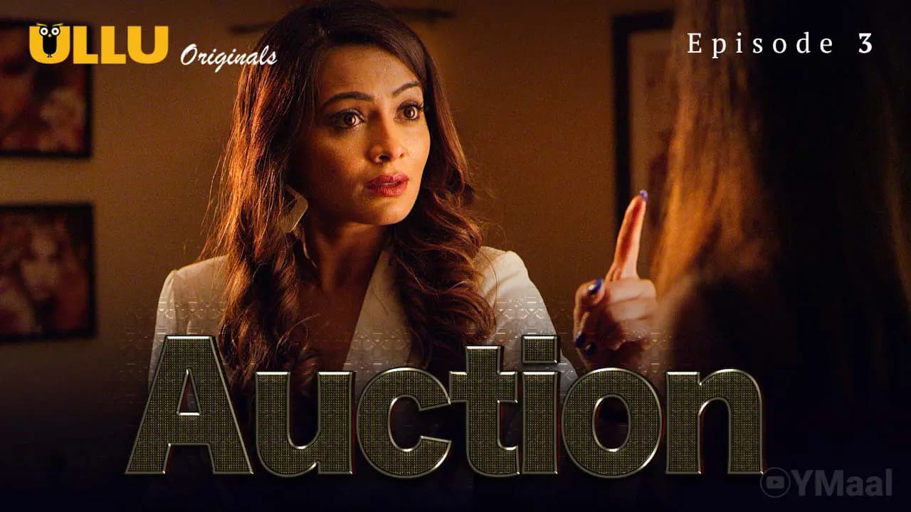 Auction Episode 3