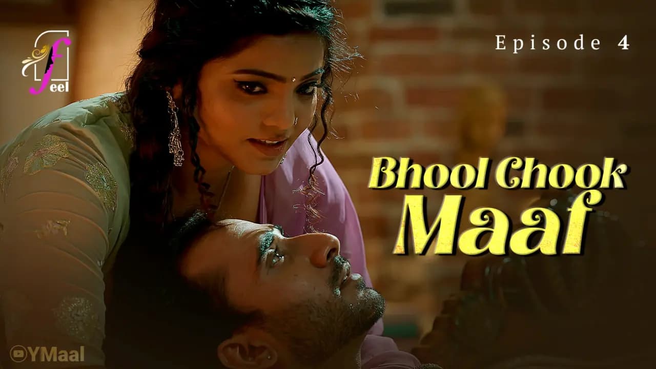 Bhool Chook Maaf Episode 4