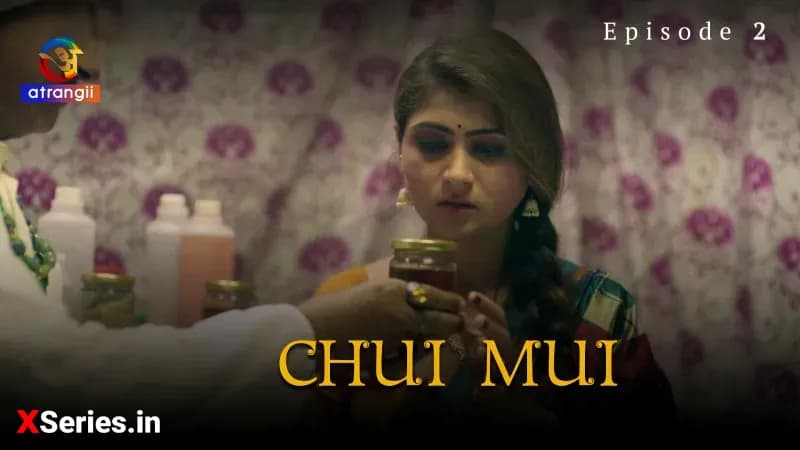 Chui Mui Episode 2