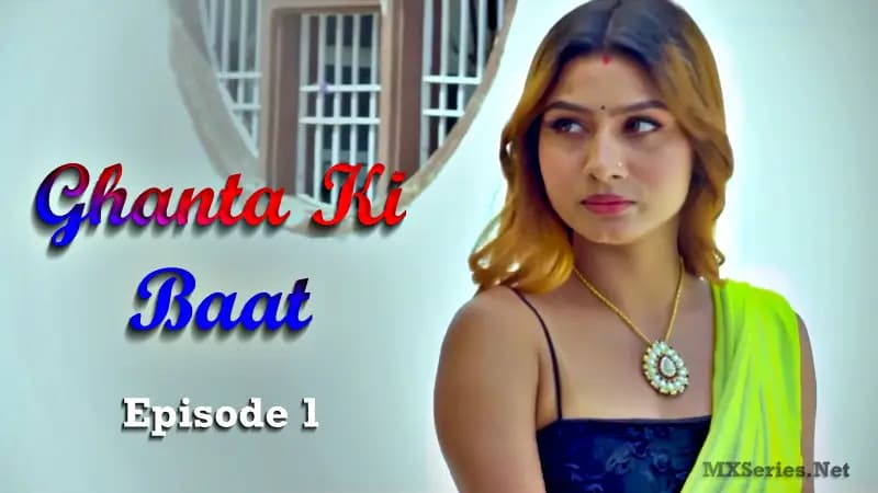 Ghanta Ki Baat Episode 1