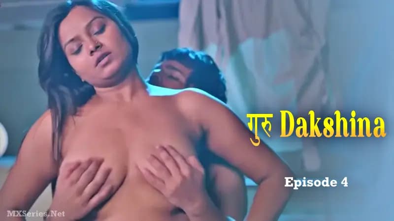 Guru Dakshina Episode 4