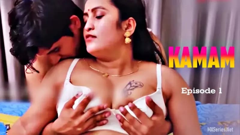 Kamam Episode 1