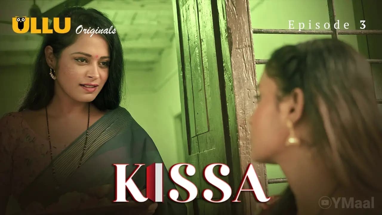 Kissa Episode 3