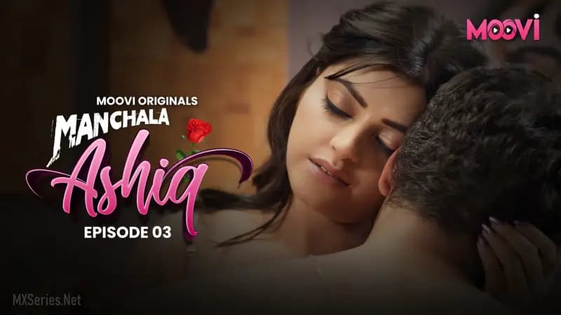 Manchala Aashiq Episode 3