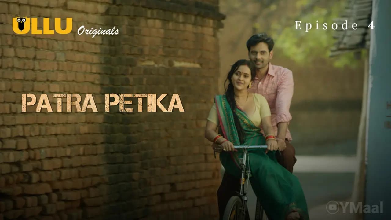 Patra Petika Episode 4