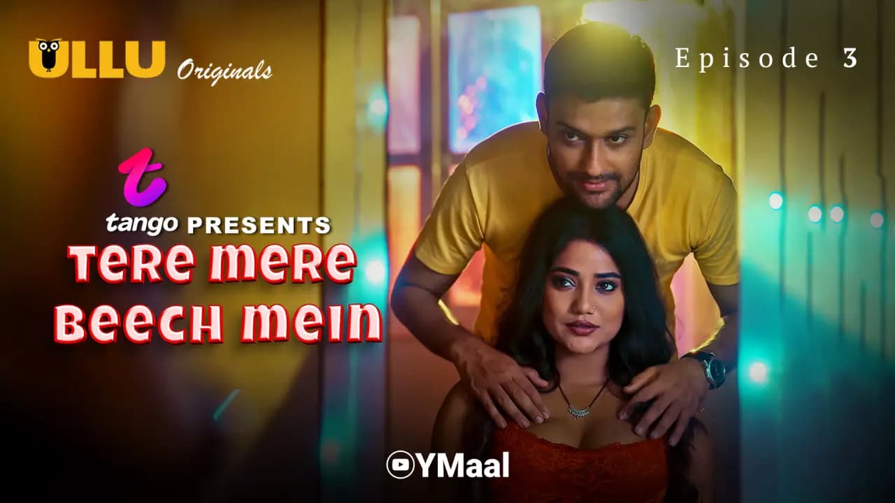 Tere Mere Beech Mein Episode 3