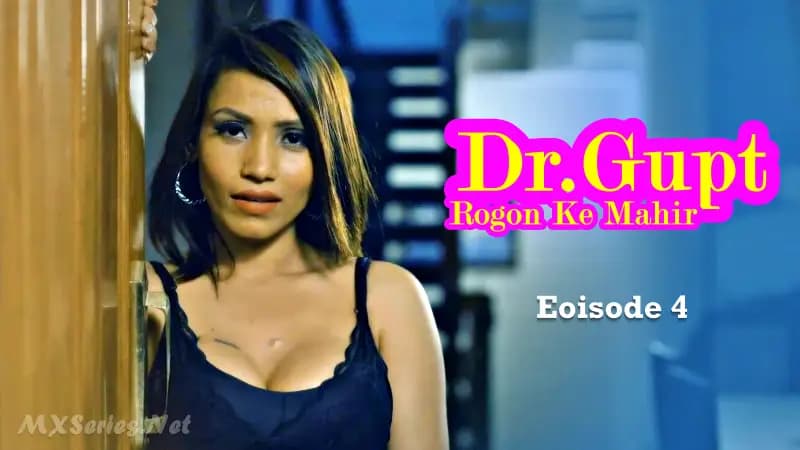 Dr. Gupt Rogon Ke Mahir Episode 4