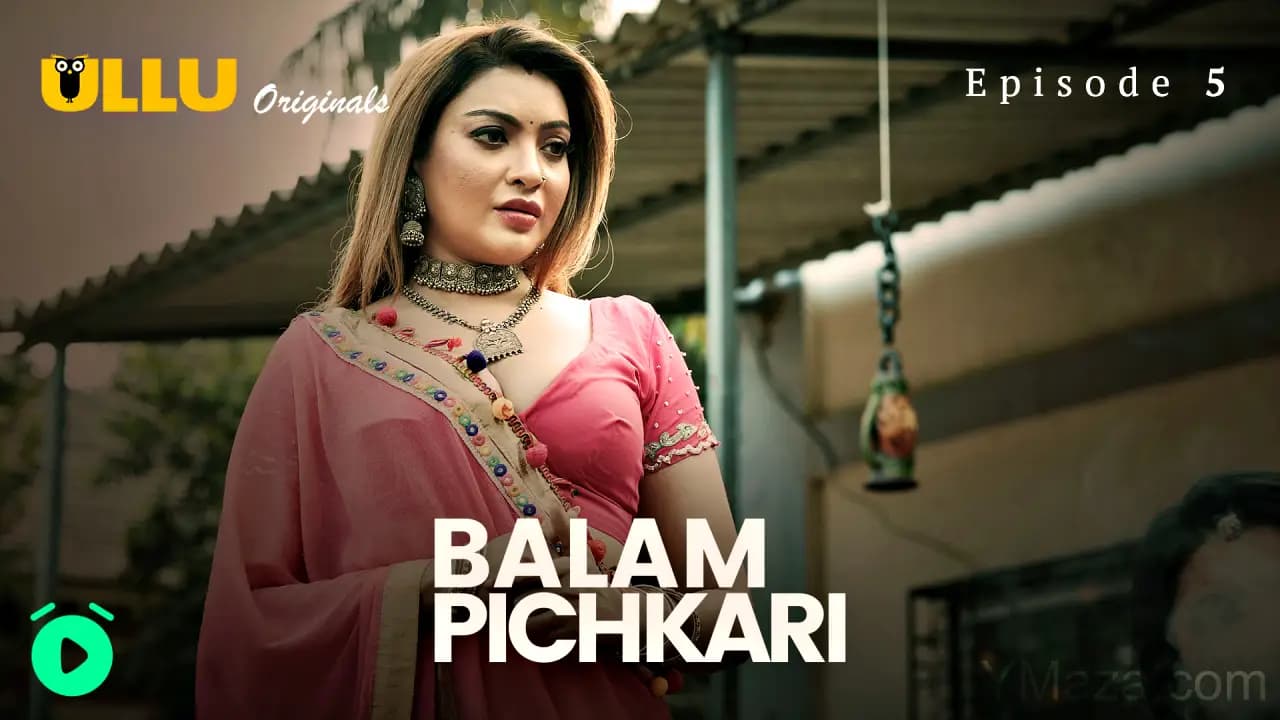 Balam Pichkari Episode 5