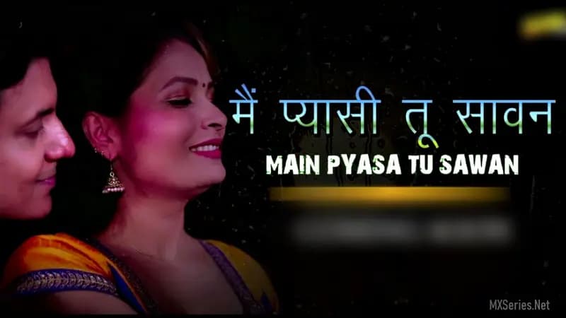 Mai Pyaasi Tu Sawan