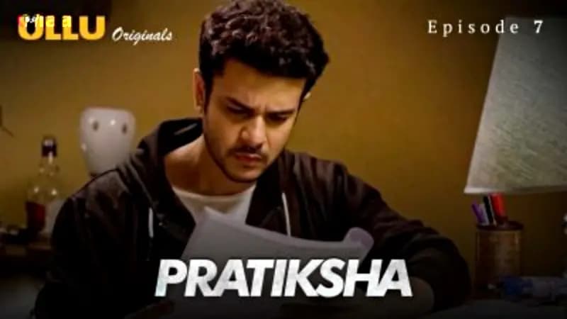 Pratiksha Episode 7